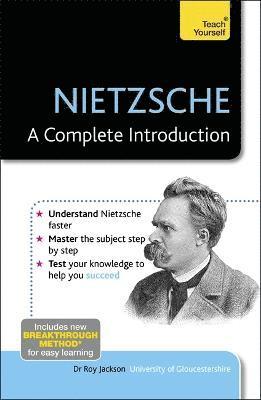 Roy Jackson - Nietzsche: A Complete Introduction: Teach Yourself, Häftad