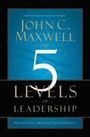 John C. Maxwell - 5 Levels of Leadership, Häftad