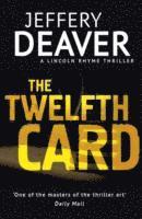 Jeffery Deaver - Twelfth Card, Häftad