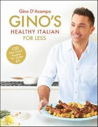 bokomslag Gino's Healthy Italian for Less