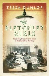 bokomslag The Bletchley Girls