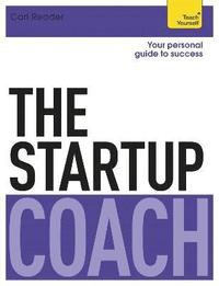 bokomslag The Startup Coach: Teach Yourself
