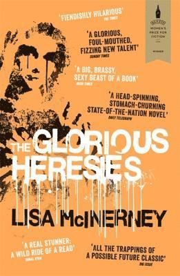 Glorious Heresies