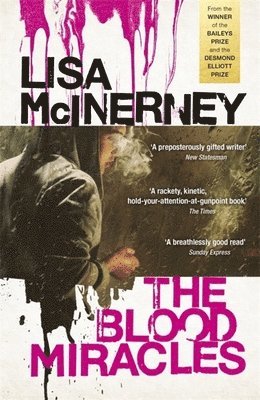 Lisa McInerney, Lisa Mcinerney - Blood Miracles, Häftad