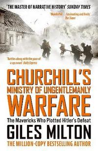 bokomslag Churchill's Ministry of Ungentlemanly Warfare