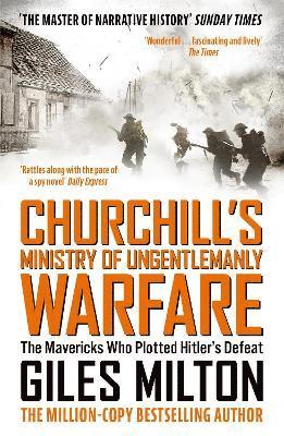 Churchill's Ministry of Ungentlemanly Warfare 1