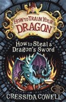 bokomslag How to Train Your Dragon: How to Steal a Dragon's Sword