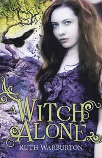 bokomslag The Winter Trilogy: A Witch Alone - Book 3