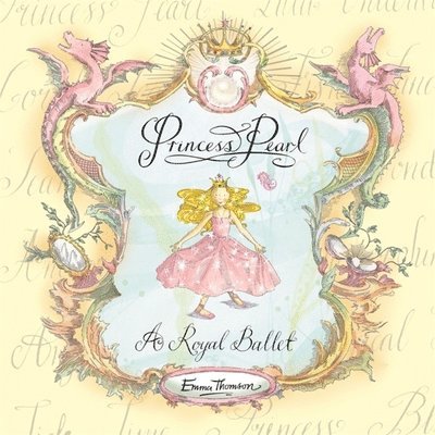Princess Pearl: A Royal Ballet