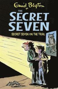 bokomslag Secret Seven: Secret Seven On The Trail