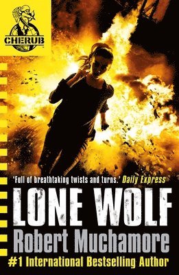 Robert Muchamore - CHERUB: Lone Wolf, Häftad