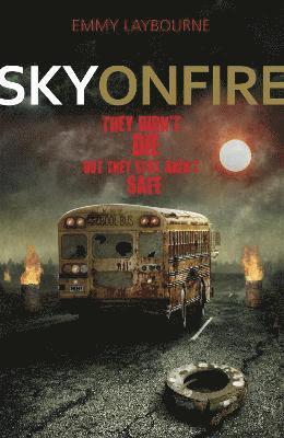 Emmy Laybourne - Sky on Fire, Häftad
