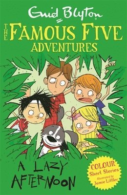 Famous Five Colour Short Stories: A Lazy Afternoon 1