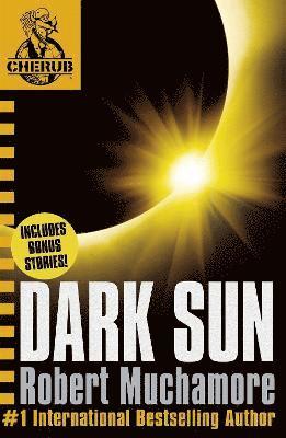 bokomslag CHERUB: Dark Sun and other stories