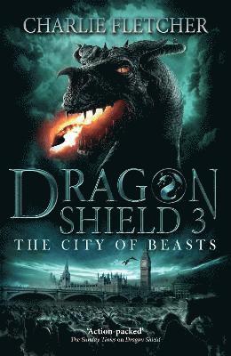 Dragon Shield: The City of Beasts 1