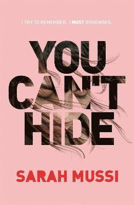 Mussi, S: You Can't Hide
