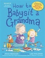 bokomslag How to Babysit a Grandma