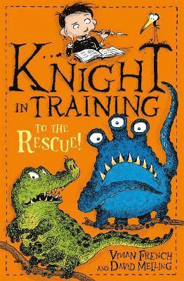 Vivian French - Knight in Training: To the Rescue!, Häftad