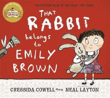 bokomslag That Rabbit Belongs To Emily Brown
