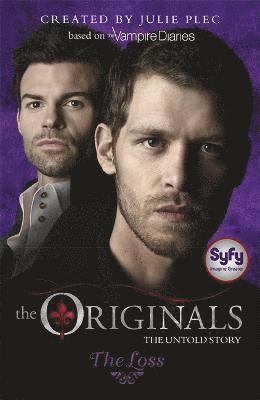 Julie Plec - Originals: The Loss, Häftad