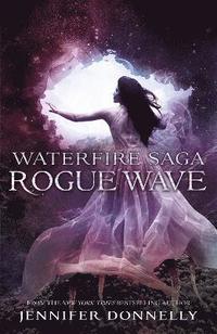 bokomslag Waterfire Saga: Rogue Wave