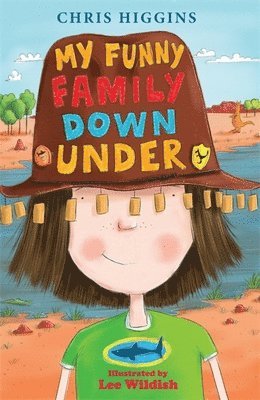 Chris Higgins - Higgins, C: My Funny Family Down Under, Häftad
