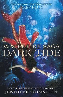 Waterfire Saga: Dark Tide 1