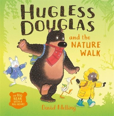 Hugless Douglas and the Nature Walk 1