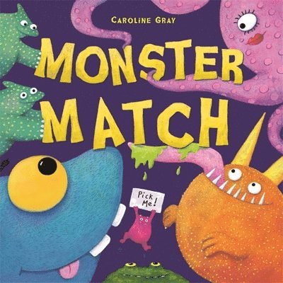 Caroline Gray - Monster Match, Häftad