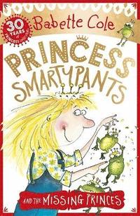 bokomslag Princess Smartypants and the Missing Princes