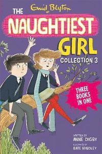 bokomslag The Naughtiest Girl Collection 3