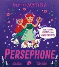 bokomslag Little Myths: Persephone