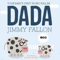bokomslag Your Baby's First Word Will Be Dada