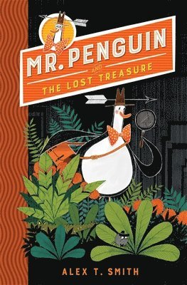 bokomslag Mr Penguin and the Lost Treasure