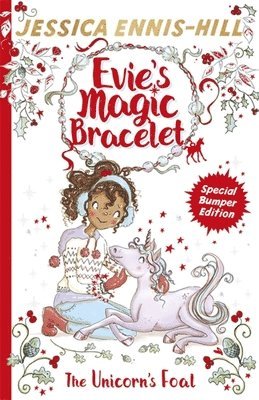 bokomslag Evie's Magic Bracelet: The Unicorn's Foal