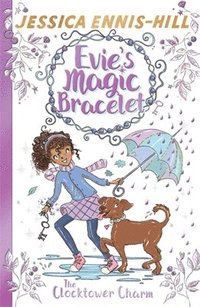 bokomslag Evie's Magic Bracelet: The Clocktower Charm