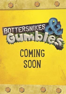 Bottersnikes Grumbles - Gumble Pie, Häftad