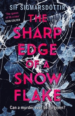 Sif Sigmarsdottir - Sharp Edge of a Snowflake, Häftad