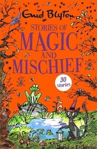 bokomslag Stories of Magic and Mischief