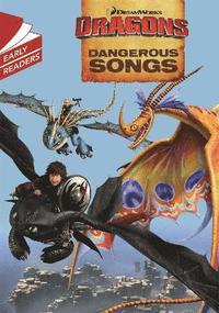 bokomslag Dragons: Dangerous Songs