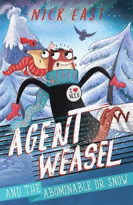 Agent Weasel and the Abominable Dr Snow 1