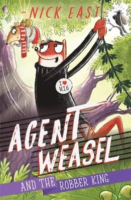 Agent Weasel and the Robber King 1