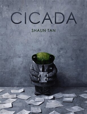 Shaun Tan - Cicada, Inbunden