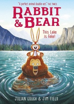 Julian Gough - Rabbit and Bear: This Lake is Fake!, Häftad