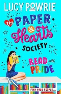 bokomslag The Paper & Hearts Society: Read with Pride