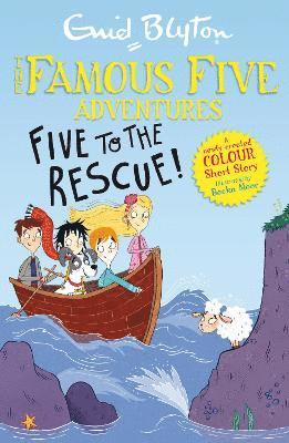 Famous Five Colour Short Stories: Five to the Rescue! 1