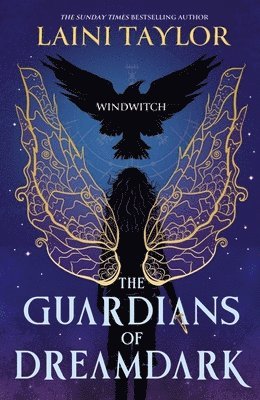 Laini Taylor - The Guardians of Dreamdark: Windwitch, Inbunden