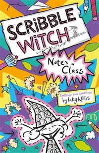 bokomslag Scribble Witch: Notes in Class