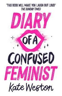 bokomslag Diary of a Confused Feminist