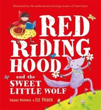 bokomslag Red Riding Hood and the Sweet Little Wolf